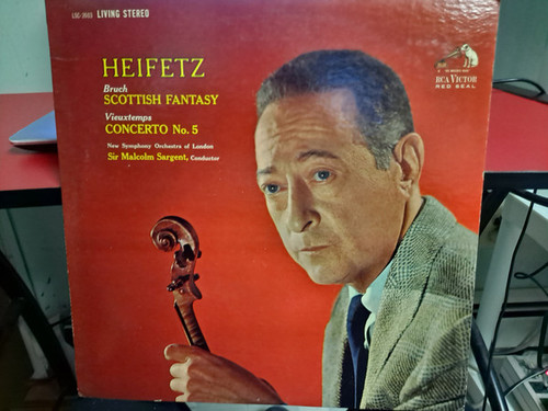 Jascha Heifetz, Max Bruch / Henri Vieuxtemps, The New Symphony Orchestra Of London, Sir Malcolm Sargent - Scottish Fantasy / Concerto No. 5 - RCA Victor Red Seal - LSC-2603 - LP, Ind 1852554589