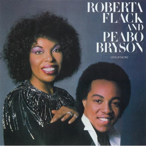 Roberta Flack And Peabo Bryson - Live & More (2xLP, Album, SP )