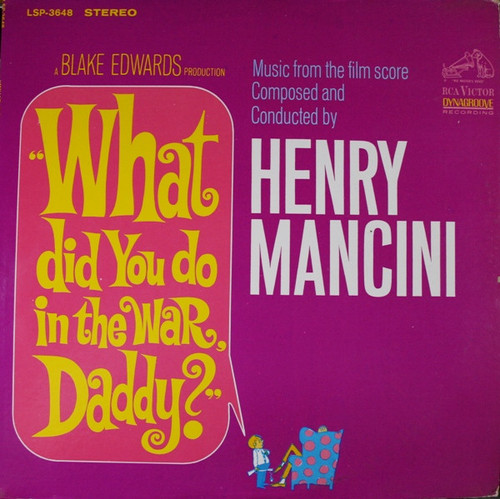 Henry Mancini - "What Did You Do In The War, Daddy?" - RCA Victor - LSP-3648 - LP, Album 1854103660