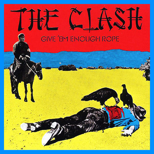The Clash - Give 'Em Enough Rope (LP, Album, RE, RM, 180)