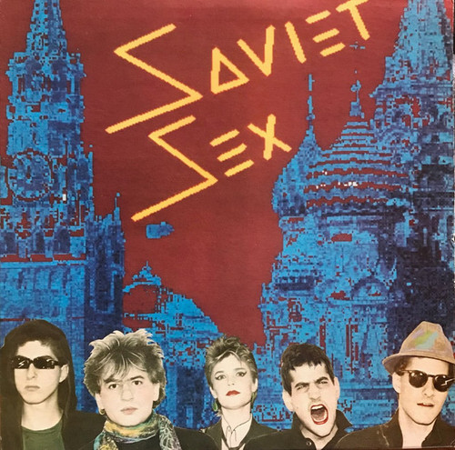 Soviet Sex (2) - Soviet Sex - Secret Society Records - SS010 - 12" 1856679598