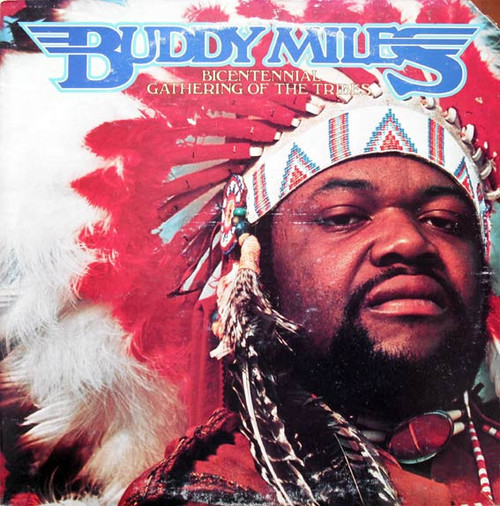 Buddy Miles - Bicentennial Gathering Of The Tribes (LP, Album)