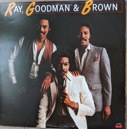 Ray, Goodman & Brown - Ray, Goodman & Brown - Polydor, Polydor - PD-1-6240, 2391 434 - LP, Album, 72  1856832142