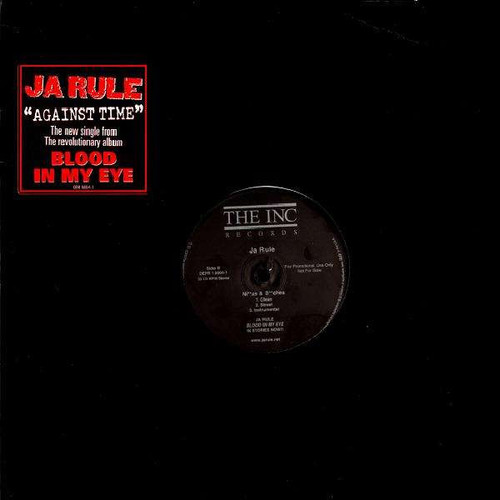 Ja Rule - Against Time / Ni**as & B**ches - Island Def Jam Music Group - DEFR 16004-1 - 12", Promo 1925804045