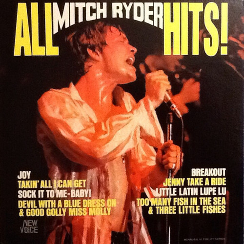 Mitch Ryder - All Mitch Ryder Hits! - New Voice Records, New Voice Records, New Voice Records - NV2004, NVS 2004, New Voice 2004 - LP, Comp, Mono, BW  1884675628