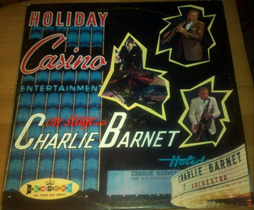 Charlie Barnet And His Orchestra - On Stage With - Crown Records (2) - CLP 5134 - LP 1882634449
