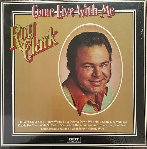 Roy Clark - Come Live With Me (LP, Album, Ter)
