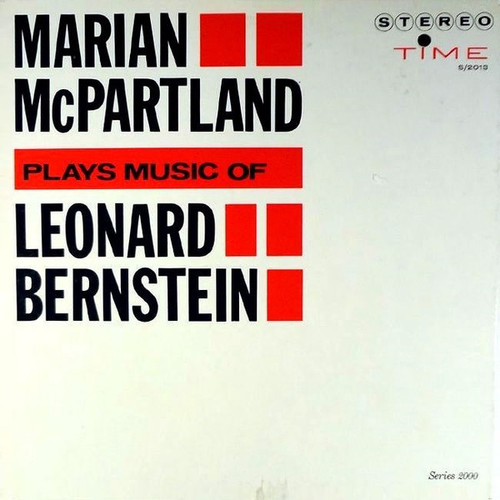 Marian McPartland - Plays Music Of Leonard Bernstein - Time Records (3) - S/2013 - LP, Album 1880056978