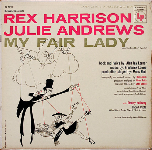 Rex Harrison, Julie Andrews - My Fair Lady - Columbia Masterworks - OL 5090 - LP, Album, Mono 1870231087