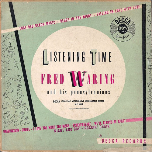 Fred Waring & The Pennsylvanians - Listening Time - Decca - DLP 8005 - LP, Album 1884308851
