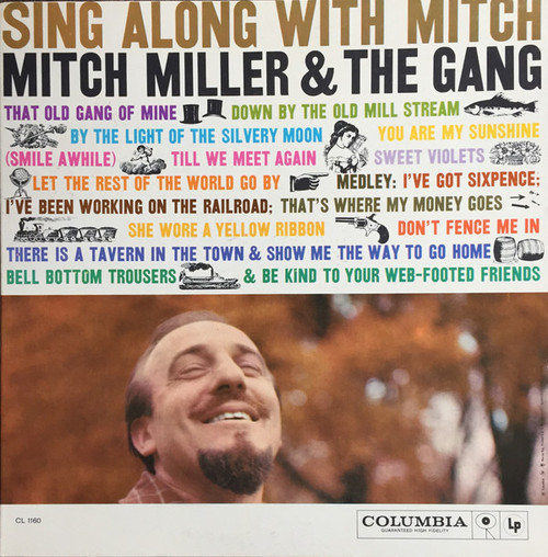 Mitch Miller And The Gang - Sing Along With Mitch - Columbia - CL 1160 - LP 1880060437