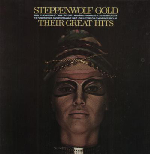 Steppenwolf - Gold (Their Great Hits) - ABC/Dunhill Records - DSX 50099 - LP, Comp 1906159556