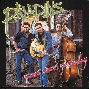 The Paladins - Years Since Yesterday - Alligator Records - AL 4762 - LP, Album 1896771485