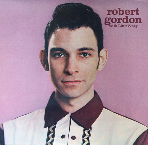 Robert Gordon (2) With Link Wray - Robert Gordon With Link Wray - Private Stock - PS 2030 - LP, Album 1907261165