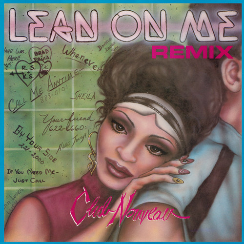 Club Nouveau - Lean On Me (Remix) - Tommy Boy, King Jay Records - TB 894 - 12" 1913381897