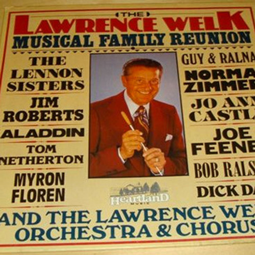 Lawrence Welk - The Lawrence Welk Musical Family Reunion (LP, Comp)