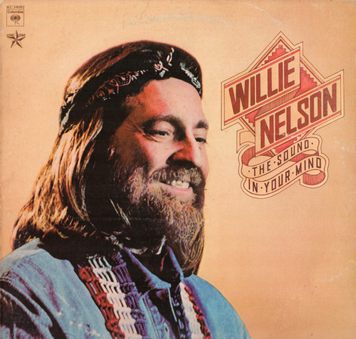 Willie Nelson - The Sound In Your Mind - Columbia, Lone Star - KC 34092 - LP, Album, Ter 1931938436