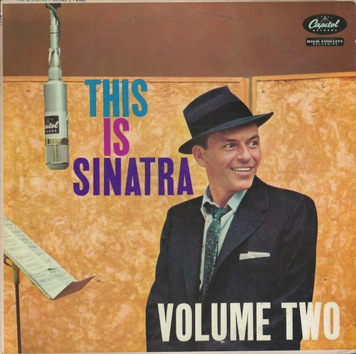 Frank Sinatra - This Is Sinatra Volume Two - Capitol Records, Capitol Records - W 982, W-982 - LP, Comp, Mono, RE, Scr 1928648570