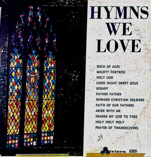 Unknown Artist - Hymns We Love - Riviera Records - R0009 - LP, Album 1891204913