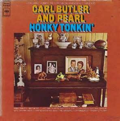 Carl & Pearl Butler - Honky Tonkin' - Columbia - CS 9769 - LP, Album 1880736943