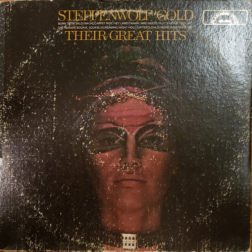 Steppenwolf - Gold: Their Great Hits - ABC Records, MCA Records - DSX-50099, MCA-37048 - LP, Comp, RP 1923454955