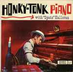 "Spats" Halloran - Honky-Tonk Piano (LP, Mono)