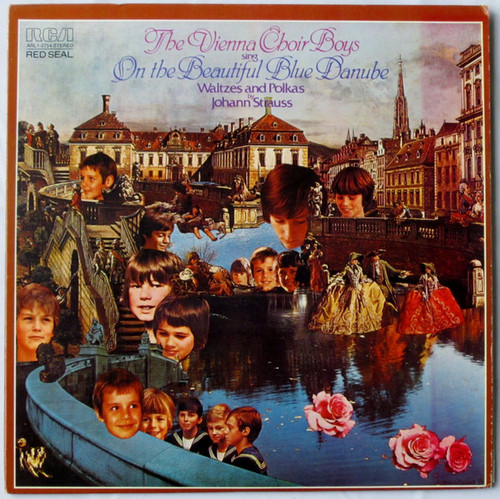 The Vienna Choir Boys* - On The Beautiful Blue Danube: Waltzes And Polkas By Johann Strauss, Jr (LP, Album, Comp)
