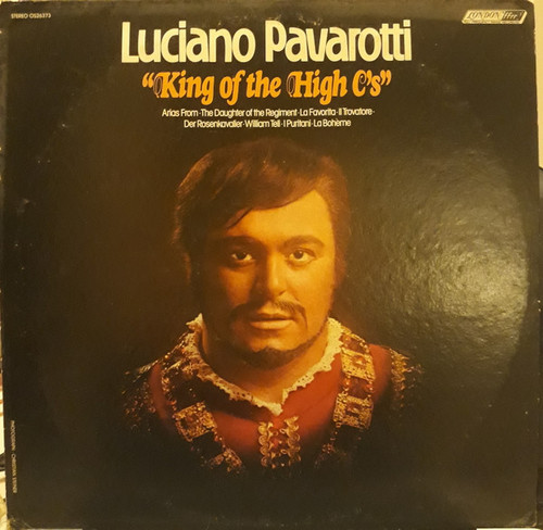Luciano Pavarotti - King Of The High C's (LP, Comp)