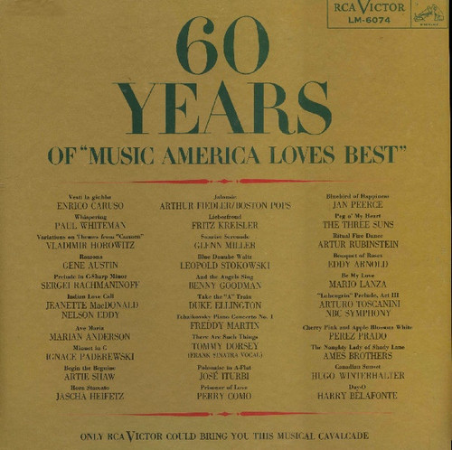 Various - 60 Years Of "Music America Loves Best" - RCA Victor Red Seal, RCA Victor Red Seal - LM-6074, LM 6074 - 2xLP, Comp, Mono 1871382049