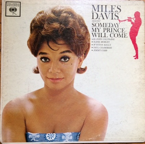 Miles Davis Sextet* - Someday My Prince Will Come (LP, Album, Mono, Pit)
