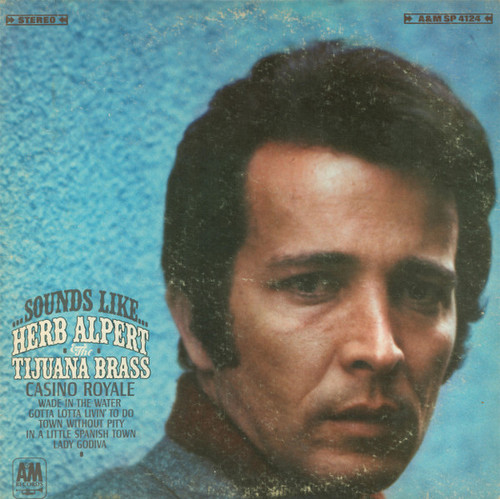 Herb Alpert & The Tijuana Brass - Sounds Like...Herb Alpert & The Tijuana Brass - A&M Records, A&M Records - SP-4124, A&M SP 4124 - LP, Album 1934142122