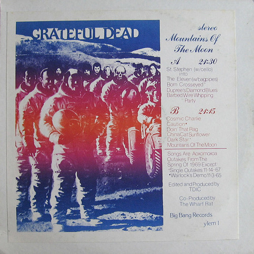 The Grateful Dead - Mountains Of The Moon - Big Bang Records (6) - YLEM 1 - LP, Album, Unofficial 1895587799