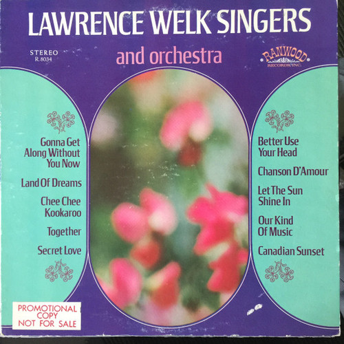 The Lawrence Welk Singers - The Lawrence Welk Singers And Orchestra - Ranwood - RLP 8034 - LP 1876185334