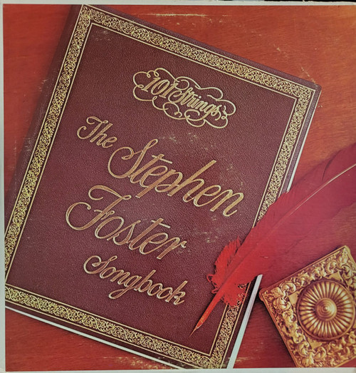 101 Strings - The Stephen Foster Songbook - Stereo-Fidelity - SF-14400 - LP, Album 1876221607