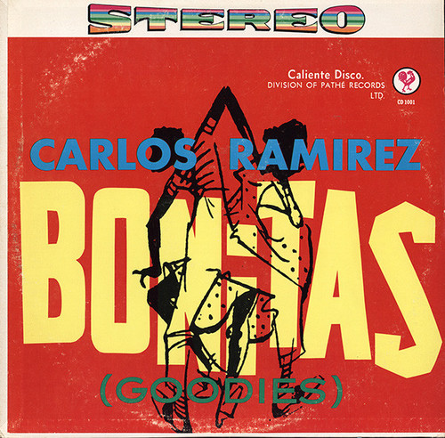 Carlos Julio Ramirez - Bonitas (Goodies) - Caliente Disco, Caliente Disco - CD 1001, CD-1001 - LP 1904803706