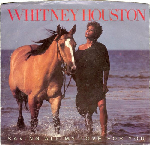 Whitney Houston - Saving All My Love For You - Arista - AS1-9381 - 7", Single 1931237564