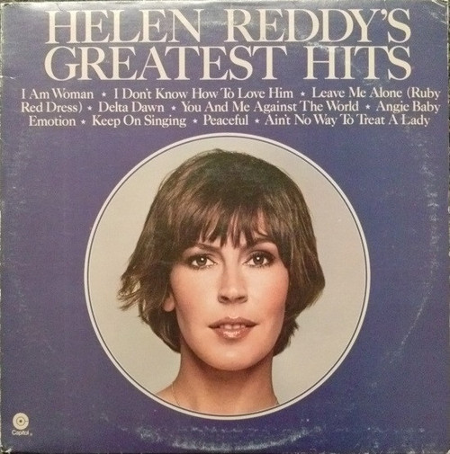 Helen Reddy - Helen Reddy's Greatest Hits - Capitol Records - ST-11467 - LP, Comp, Win 1877251246