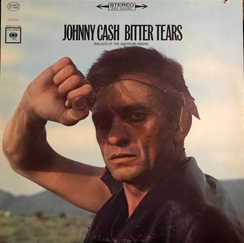 Johnny Cash - Bitter Tears - Ballads Of The American Indian - Columbia - CS 9048 - LP, Album 1871351353