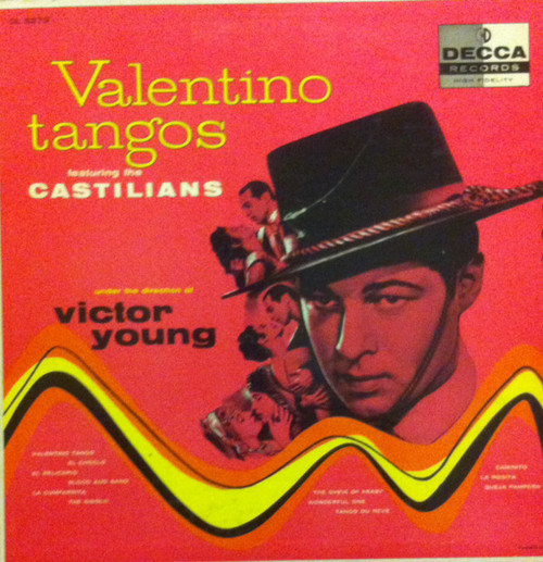 The Castilians Under Direction Of Victor Young - Valentino (A Collection Of Tangos) - Decca - DL 8279 - LP, Album 1948039004