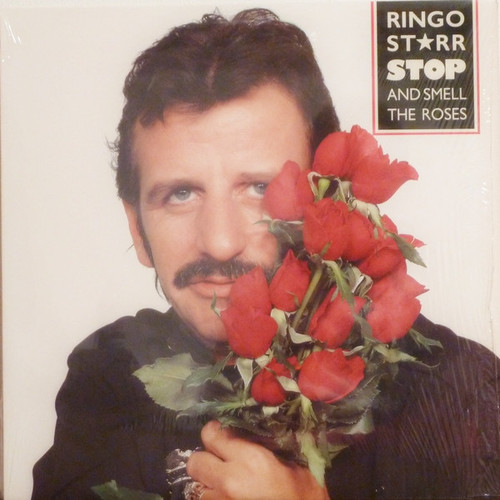 Ringo Starr - Stop And Smell The Roses - The Boardwalk Entertainment Co, The Boardwalk Entertainment Co - NBI 33246, NBI-33246 - LP, Album, Car 1947165515