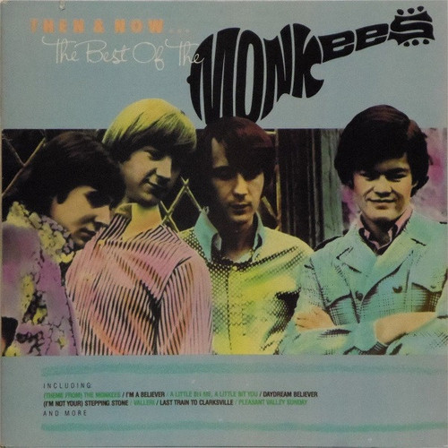 The Monkees - Then & Now... The Best Of The Monkees (LP, Comp, Club)