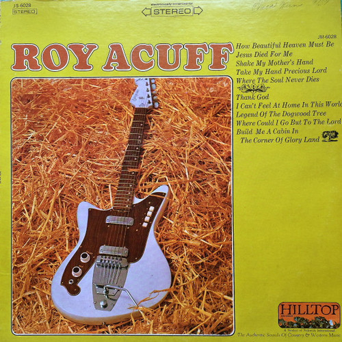 Roy Acuff - Roy Acuff - Hilltop - JS-6028 - LP 1939284518