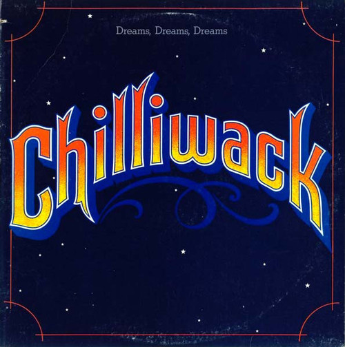 Chilliwack - Dreams, Dreams, Dreams (LP, Album, San)
