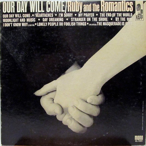 Ruby And The Romantics - Our Day Will Come (LP, Album, Mono)