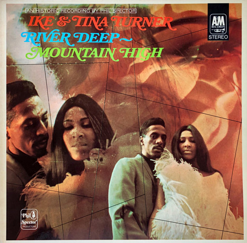 Ike & Tina Turner - River Deep - Mountain High (LP, Album, RE)