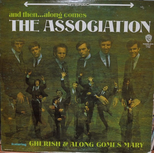 The Association (2) - And Then...Along Comes The Association (LP, Album, RE)