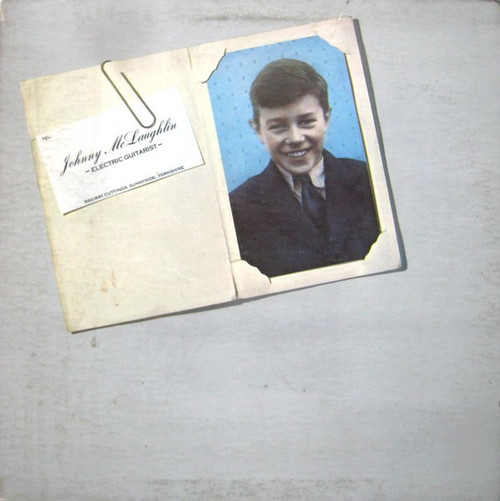 Johnny McLaughlin* - Electric Guitarist (LP, Album, Pit)