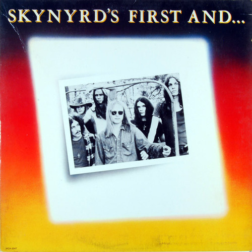 Lynyrd Skynyrd - Skynyrd's First And... Last - MCA Records - MCA-3047 - LP, Album, Pin 1971913364