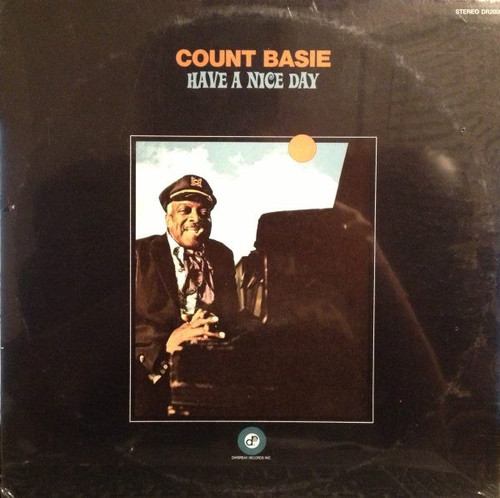 Count Basie - Have A Nice Day (LP, Album)