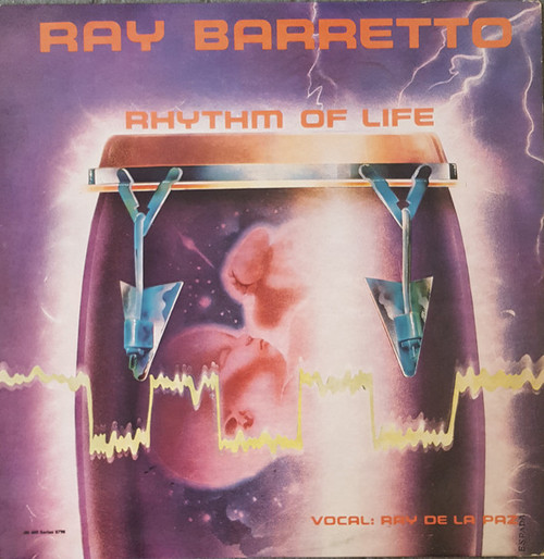 Ray Barretto Vocal: Ray De La Paz - Rhythm Of Life (LP, Album)